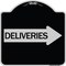 Signmission Deliveries With Right Arrow Heavy-Gauge Aluminum Architectural Sign, 18" x 18", BS-1818-24362 A-DES-BS-1818-24362 - alternate 1
